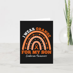 I Wear Orange Ribbon For Son Leukaemia Awareness R Card