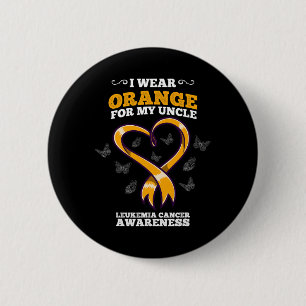 I Wear Orange Uncle Leukaemia Cancer Awareness Blo 6 Cm Round Badge