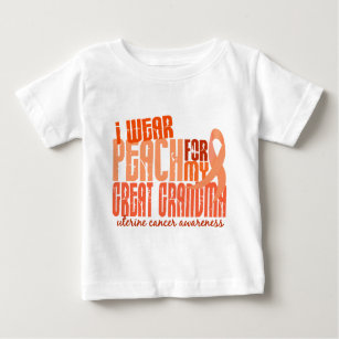 I Wear Peach For Great Grandma 6.4 Uterine Cancer Baby T-Shirt