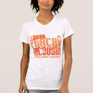 I Wear Peach For My Cousin 6.4 Uterine Cancer T-Shirt