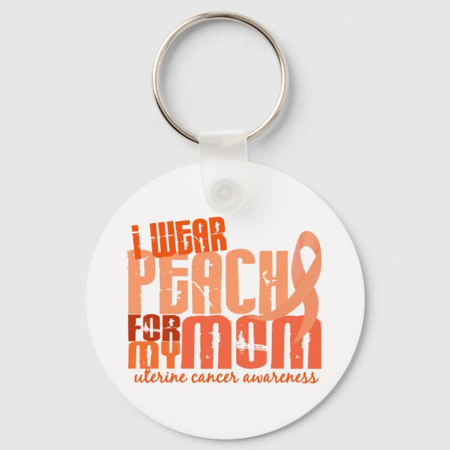 I Wear Peach For My Mum 6.4 Uterine Cancer Key Ring (Front)