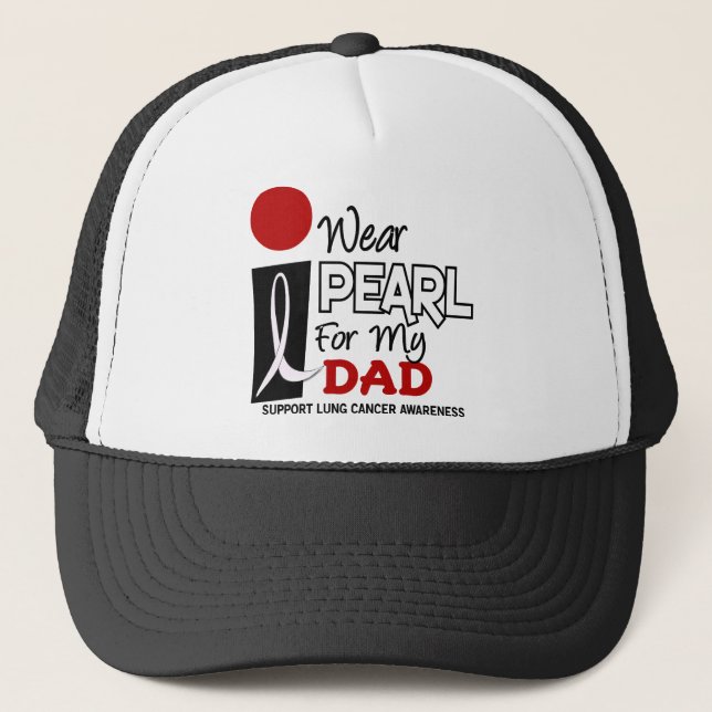 I Wear Pearl For My Dad 9 Trucker Hat (Front)