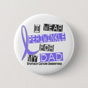 I Wear Periwinkle For My Dad 37 Stomach Cancer 6 Cm Round Badge