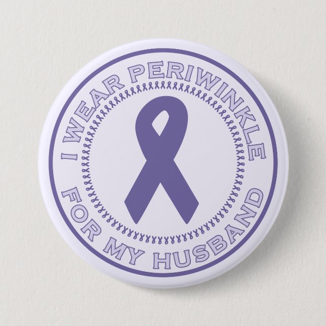 I Wear Periwinkle For My Husband 7.5 Cm Round Badge (Front)