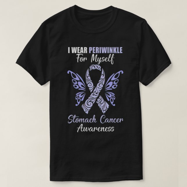 I Wear Periwinkle For Myself Stomach Cancer Awaren T-Shirt (Design Front)
