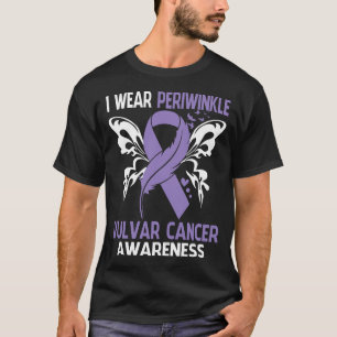 I Wear Periwinkle For VULVAR CANCER Awareness T-Shirt