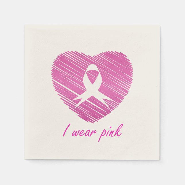 I wear Pink- A breast cancer awareness symbol Napkin (Front)