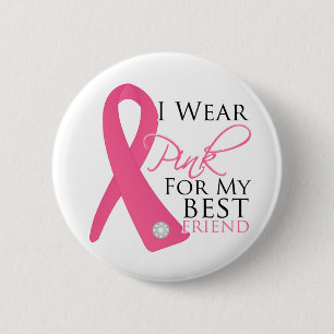 I Wear Pink Best Friend Breast Cancer 6 Cm Round Badge