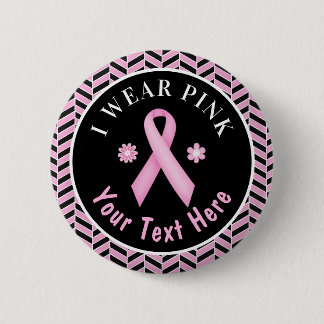 I Wear Pink Breast Cancer Awareness Herringbone Bu 6 Cm Round Badge