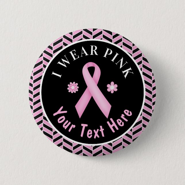 I Wear Pink Breast Cancer Awareness Herringbone Bu 6 Cm Round Badge (Front)