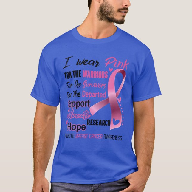 I Wear Pink Breast Cancer Promote, Breast Cancer A T-Shirt (Front)