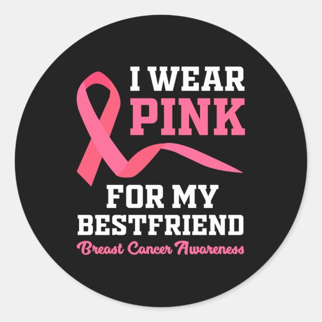 I Wear Pink Classic Round Sticker (Front)