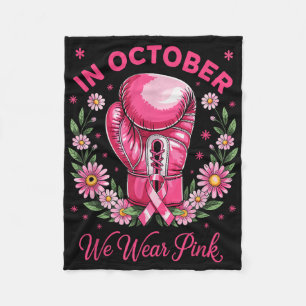 I Wear Pink For Breast Cancer Awareness _2 Fleece Blanket