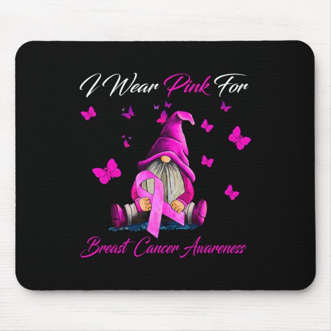 I Wear Pink For Breast Cancer Awareness Gnomes Bre Mouse Pad (Front)