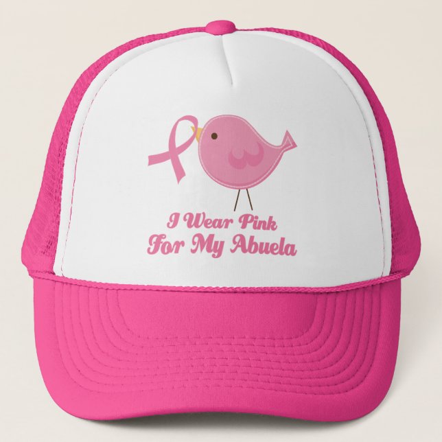I Wear Pink For My Abuela Trucker Hat (Front)