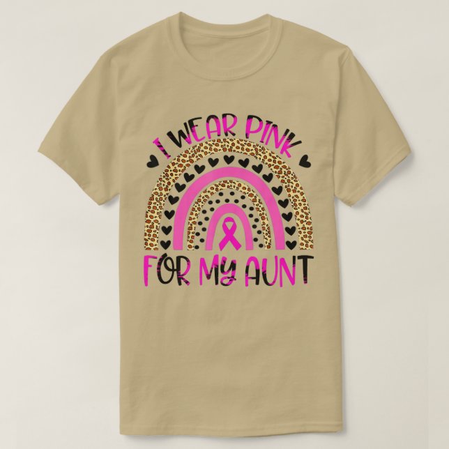 I Wear Pink For My Aunt Breast Cancer Awareness Fo T-Shirt (Design Front)