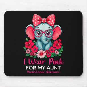 I Wear Pink For My Aunt Elephant Breast Cancer Awa Mouse Pad