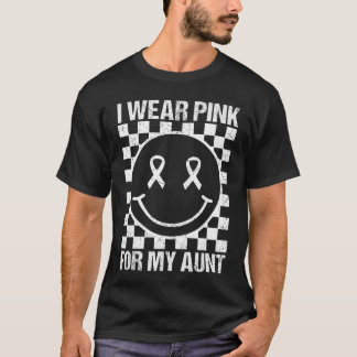 I Wear Pink for My Aunt Smile Face Breast Cancer W T-Shirt