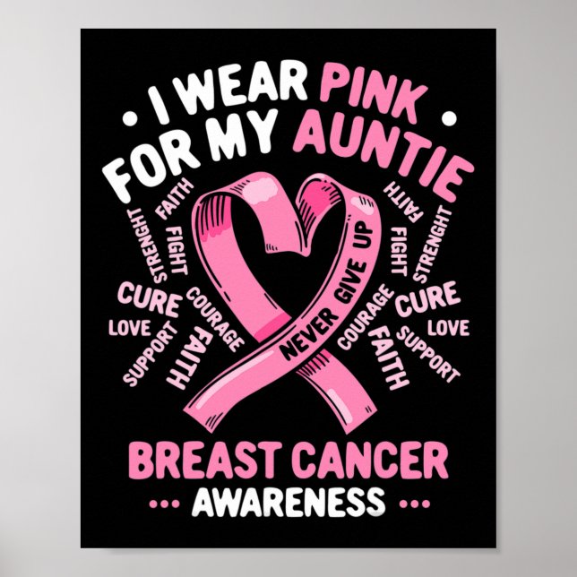 I Wear Pink For My Auntie Breast Cancer Aunt Aware Poster (Front)