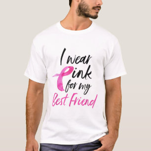 I Wear Pink For My Best Friend Shirt Breast Cancer