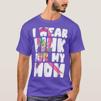 I Wear Pink For My Daughter In Law Breast Cancer A T-Shirt