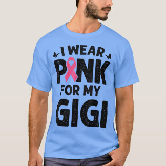 I Wear Pink For My Gigi Butterfly Breast Cancer Aw T-Shirt