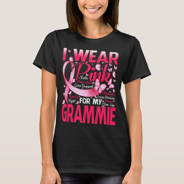 I Wear Pink For My Grammie Breast Cancer Awareness T-Shirt (Front)