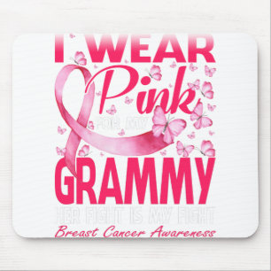 I Wear Pink For My Grammy Breast Cancer Awareness Mouse Pad