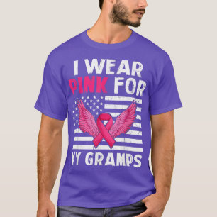 I Wear Pink For My Gramps Pink Ribbon Breast Cance T-Shirt