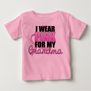 I Wear Pink for My Grandma - Breast Cancer Baby T-Shirt