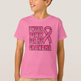 I Wear Pink for My Grandma T-Shirt