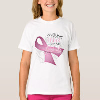 I Wear Pink For My Grandmother Breast Cancer