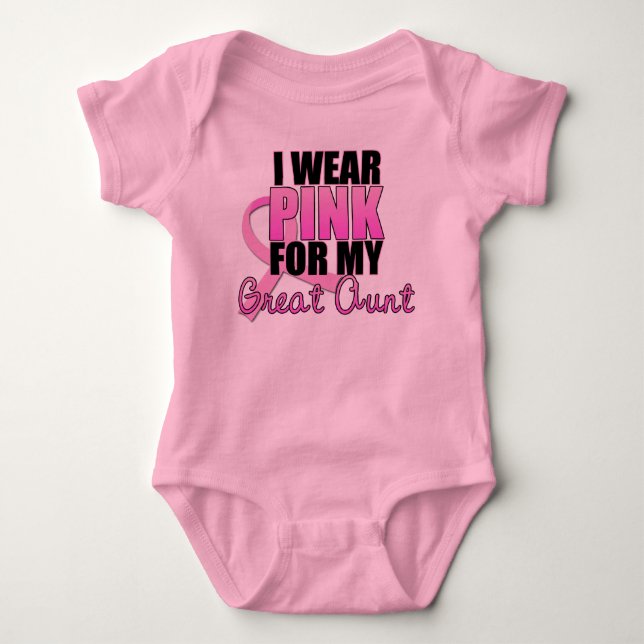 I Wear Pink for My Great Aunt - Breast Cancer Baby Bodysuit (Front)