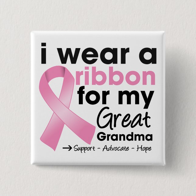 I Wear Pink For My Great-Grandma Breast Cancer 15 Cm Square Badge (Front)