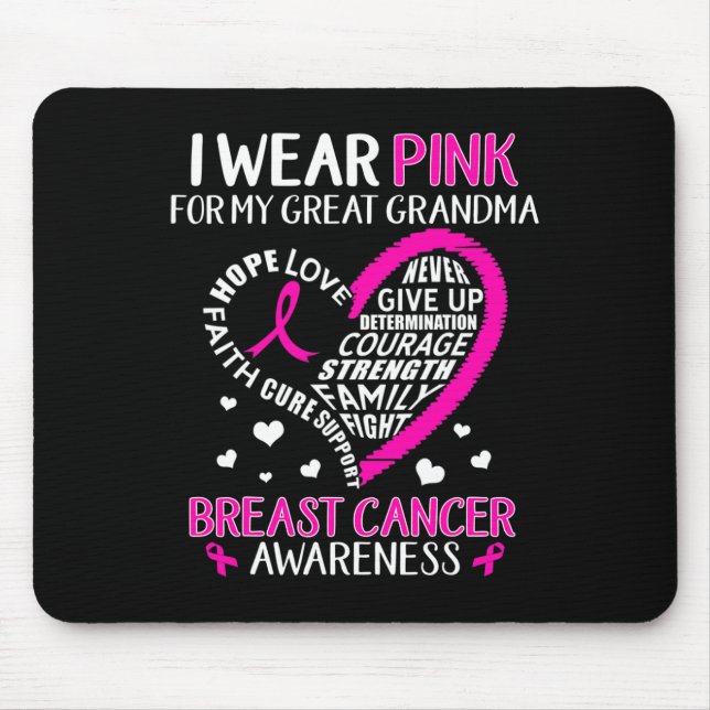 I Wear Pink For My Great Grandma Breast Cancer Awa Mouse Pad (Front)