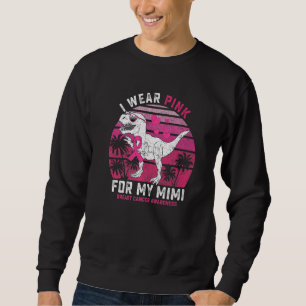 I Wear Pink For My Mimi Rex Dinosaur Ribbon Toddle Sweatshirt