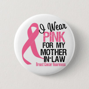 I Wear Pink For My Mother-in-Law 6 Cm Round Badge