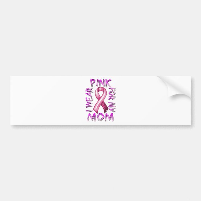 I Wear Pink for my Mum.png Bumper Sticker (Front)
