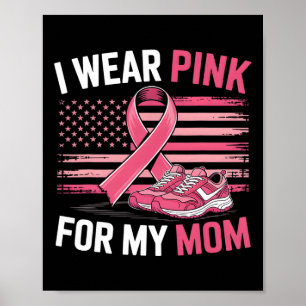 I Wear Pink For My Mum Sneakers Usa Flag Kids Mens Poster