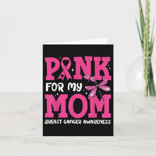 I Wear Pink For My Mum Support Breast Cancer Aware Card