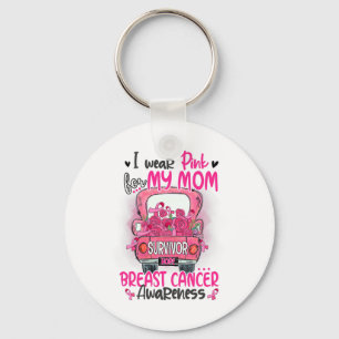 I Wear Pink For My Mum Survivor Pink Truck Breast Key Ring