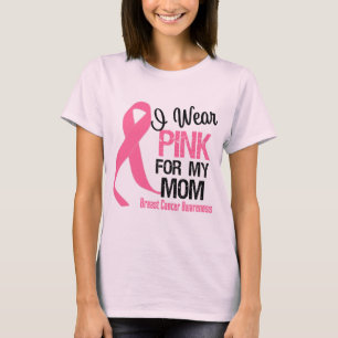 I Wear Pink For My Mum T-Shirt