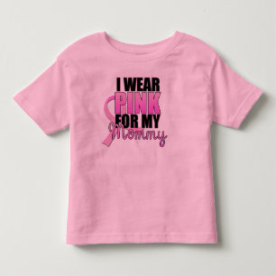 I Wear Pink for My Mummy Toddler T-Shirt
