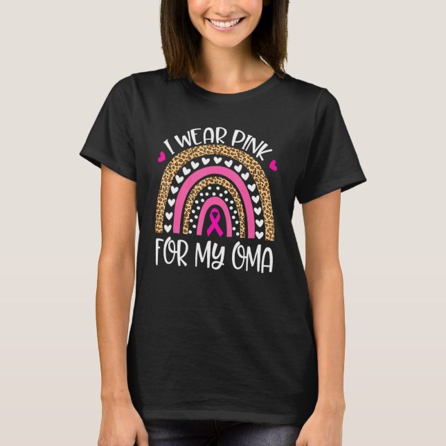 I Wear Pink For My Oma Pink Rainbow Leopard Family T-Shirt (Front)