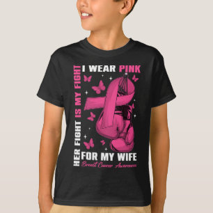 I Wear Pink For My Wife Breast Cancer Awareness Bo T-Shirt