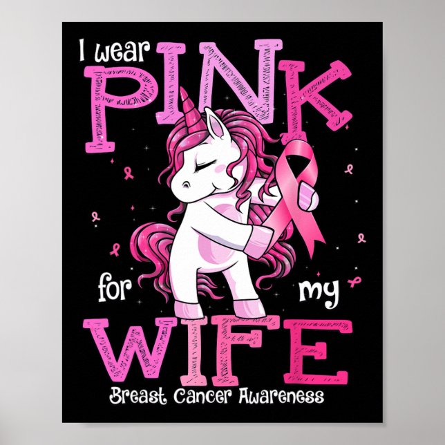 I Wear Pink For My Wife Shirt Breast Cancer Awaren Poster (Front)