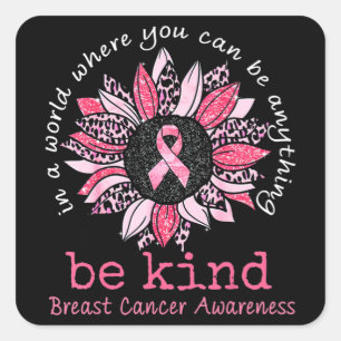 I Wear Pink For Someone Special Breast Cancer Awar Square Sticker