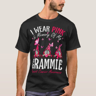 I Wear Pink In Memory Of My Grammie Breast Cancer T-Shirt