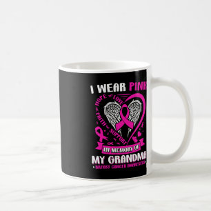 I Wear Pink In Memory Of My Grandma Breast Cancer Coffee Mug