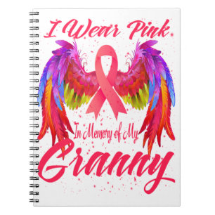 I Wear Pink In Memory Of My Granny Breast Cancer Notebook